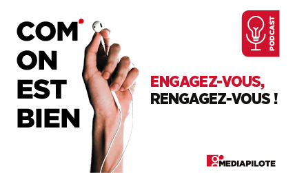 Podcast engagez-vous rengagez-vous