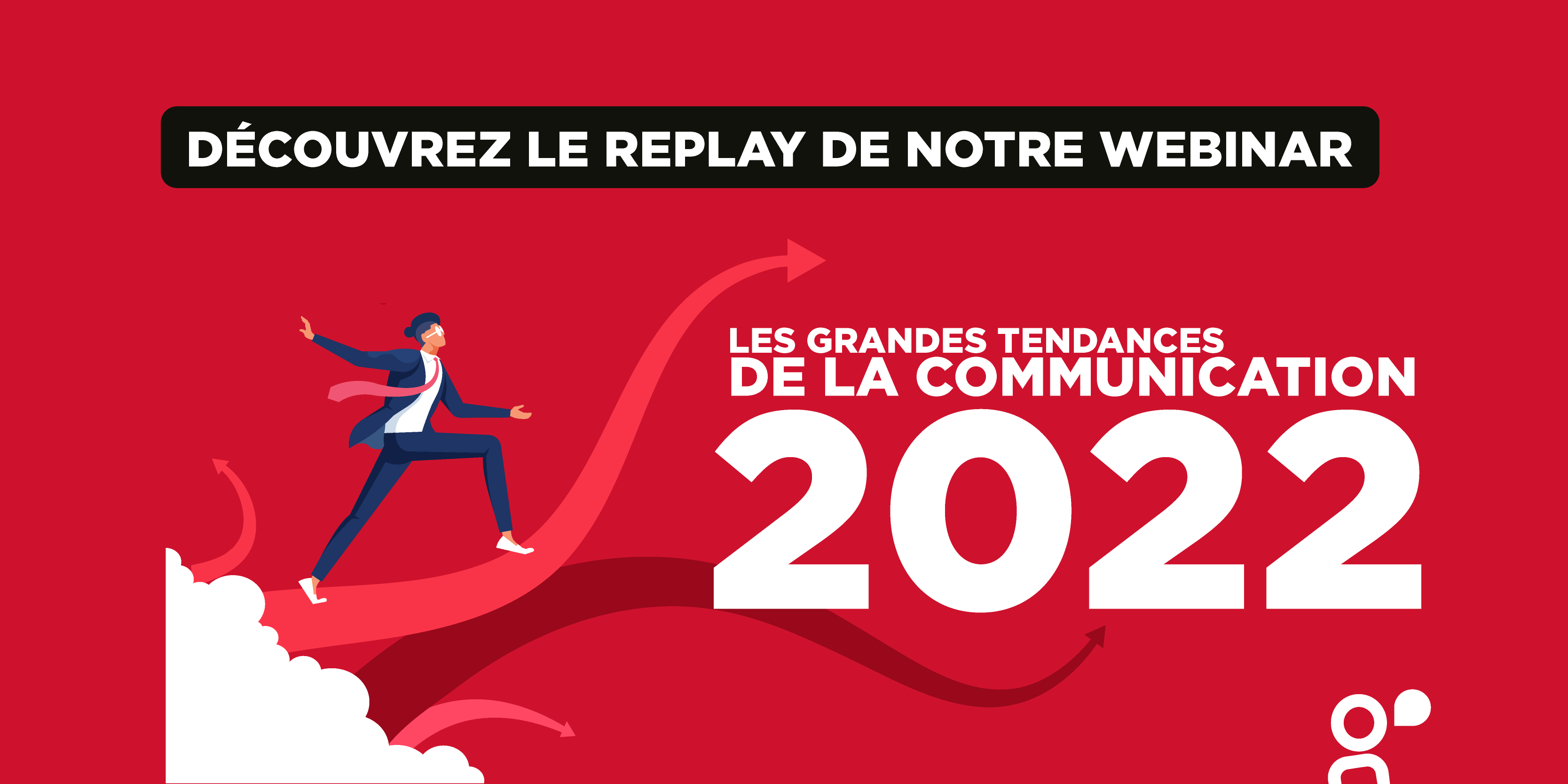 Replay webinar tendances 2022